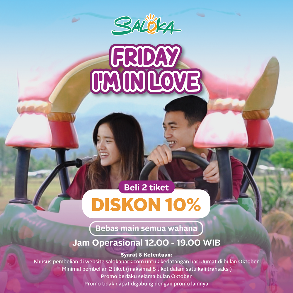 Saloka Theme Park Semarang Kebanjiran Promo Istimewa 15 , saloka theme park FRIDAY IM IN LOVE SQUARE