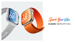Pro Sparks your vibe , HUAWEI WATCH FIT 5, Binomedia